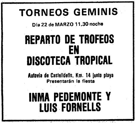 Anuncio del reparto de los trofeos de los torneos Geminis en la Discoteca Tropical de Gav� Mar publicado en el diario EL MUNDO DEPORTIVO (29 de Febrero de 1984)